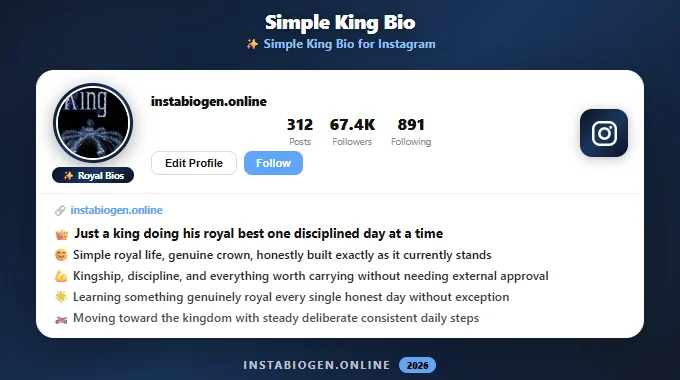 Simple King Bio for Instagram